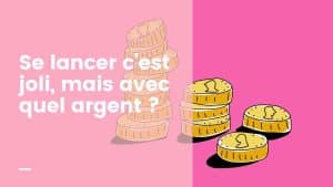 Se lancer, reconversion professionnelle, c’est joli oui, mais avec quel argent ?