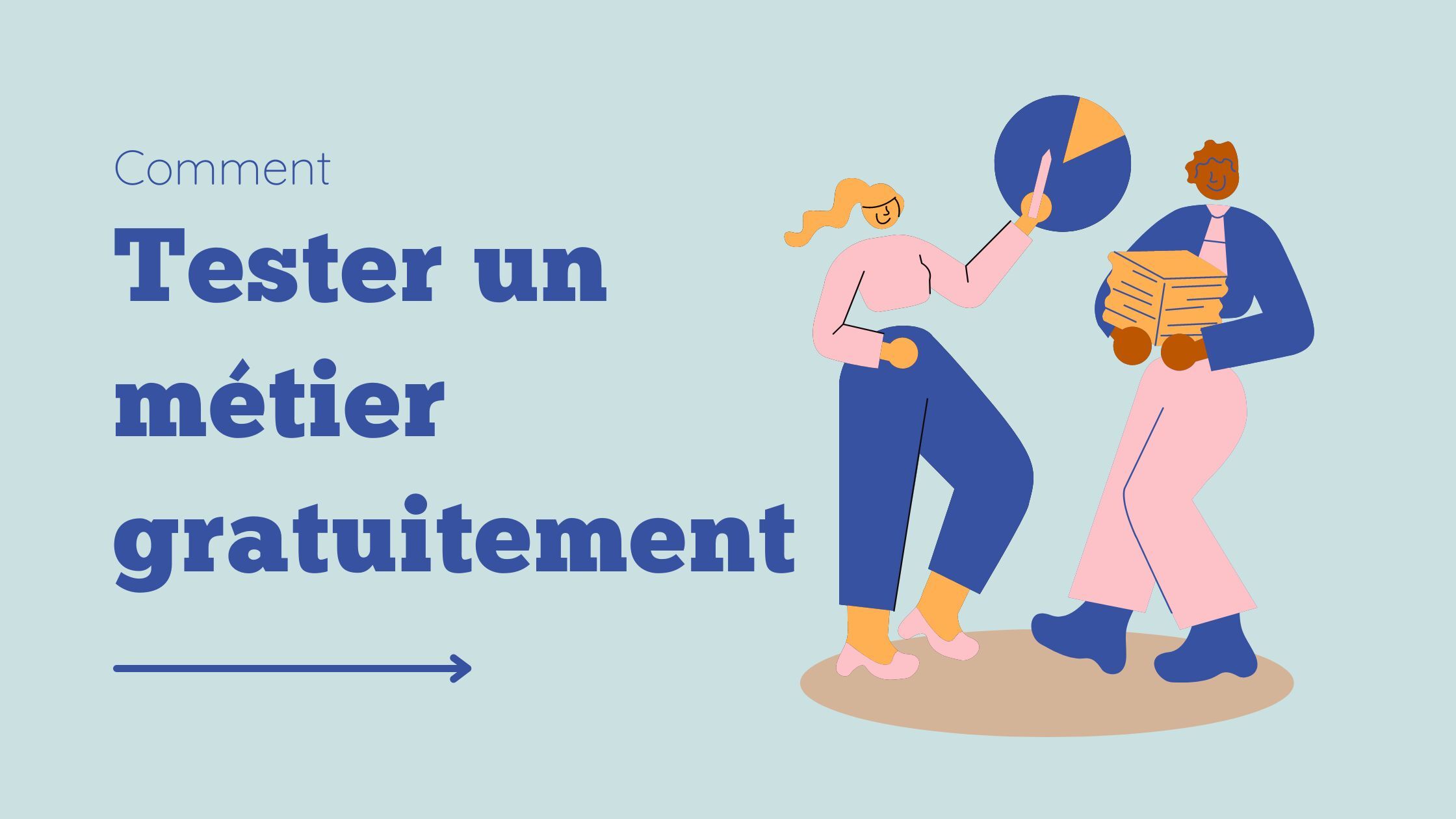 Comment tester un métier gratuitement ?